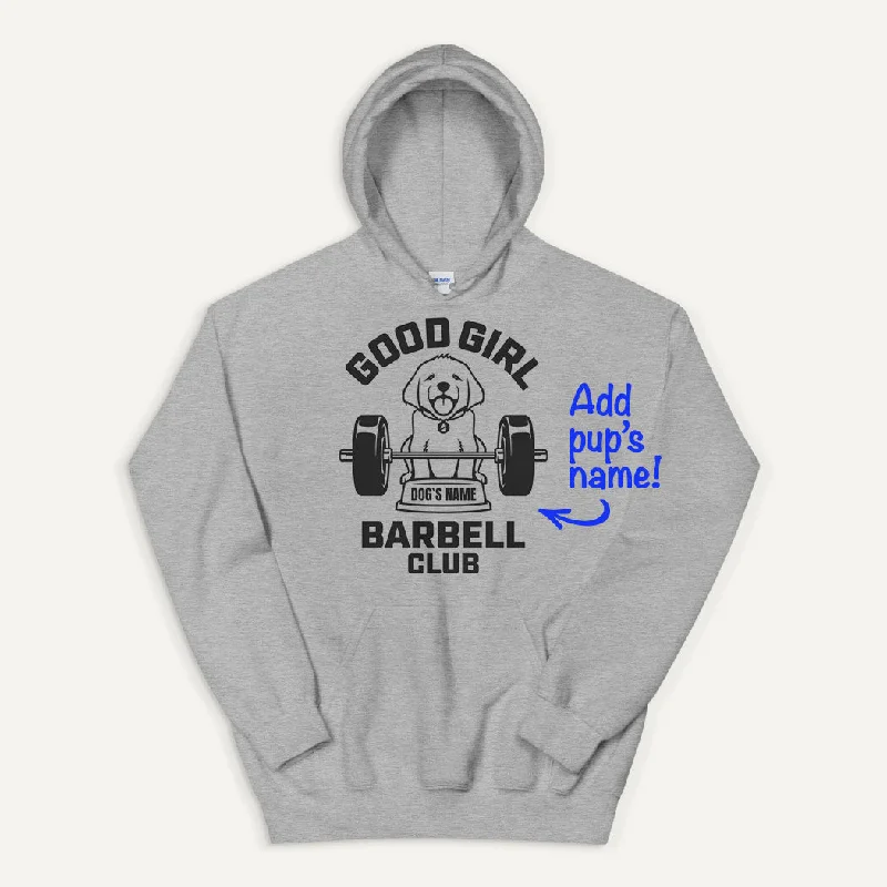 Good Girl Barbell Club Personalized Pullover Hoodie — Labrador Retriever